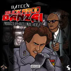 Buckaroo Banzai - Single by Bateen album reviews, ratings, credits