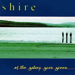 The Galaxy Goes Green #1 by Shire album reviews, ratings, credits