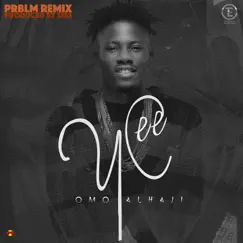 Omo Alhaji (PRBLM REMIX) Song Lyrics