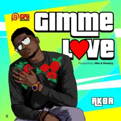 Gimme Love Song Lyrics