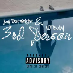 3rd Person (feat. Jay Dot Wright) - Single by YT Baby album reviews, ratings, credits