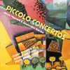 Piccolo Concertos album lyrics, reviews, download