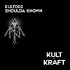 Shoulda Known (feat. Carly Lind) - Single album lyrics, reviews, download