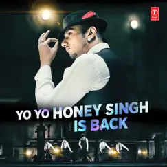 Yo Yo Honey Singh Is Back by Yo Yo Honey Singh album reviews, ratings, credits