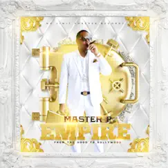 Empire, from the Hood to Hollywood by Master P album reviews, ratings, credits