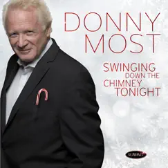 Swinging Down the Chimney Tonight - EP by Donny Most album reviews, ratings, credits
