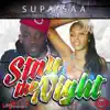 Stay the Night (feat. Safari, Ya Boy Mo & Pook) - Single album lyrics, reviews, download