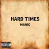 Hard Times - Single album lyrics, reviews, download