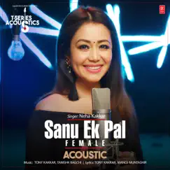 Sanu Ek Pal Acoustic - Female (From 