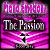 Piano Emotions (The Passion) - EP album lyrics, reviews, download