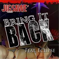 Bring It Back (Acapella) [feat. Eclipse] Song Lyrics