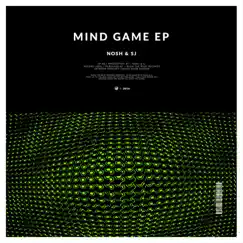 Mind Game - Single by Nosh & SJ album reviews, ratings, credits