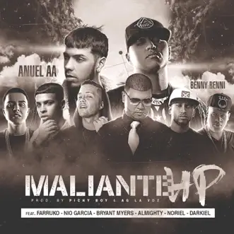 Maliante HP (Remix) [feat. Anuel Aa, Farruko, Almighty, Darkiel, Bryant Myers, Nio Garcia & Noriel] - Single by Benny Benni album download