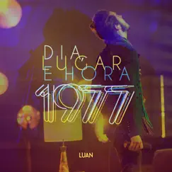 Dia, Lugar e Hora - Single by Luan Santana album reviews, ratings, credits
