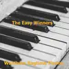 The Easy Winners album lyrics, reviews, download