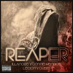 Reaper (feat. Donnie Menace, Legion & Dubbs) Song Lyrics