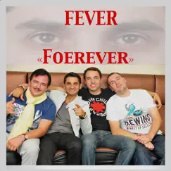 Forever - EP by Fever album reviews, ratings, credits