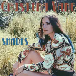 Shades - EP by Cristina Vane album reviews, ratings, credits