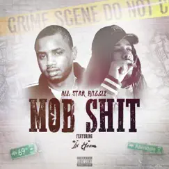 Mob Shit - Single by All Star Bozzle & Lil' Heem album reviews, ratings, credits