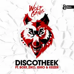 Discotheek (feat. Boef, Ziko, Ismo & Keizer) Song Lyrics