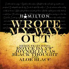 Wrote My Way Out (Remix) [feat. Aloe Blacc] Song Lyrics