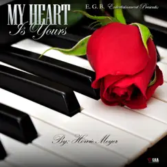 My Heart Is Yours - Single by Howie Meyer album reviews, ratings, credits