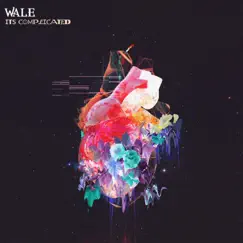 It's Complicated - EP by Wale album reviews, ratings, credits