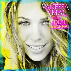 Für dich nochmal (Geschenk-Edition) by Vanessa Mai album reviews, ratings, credits