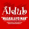 Magkalayo Man (feat. Crazymix) - Single album lyrics, reviews, download