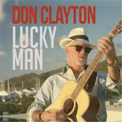 Lucky Man by Don Clayton album reviews, ratings, credits