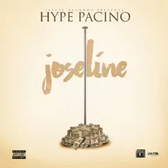 Joseline - Single by Hype Pacino album reviews, ratings, credits