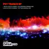 Psy Trance Ep album lyrics, reviews, download