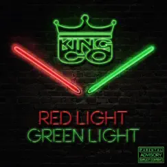 Red Light, Green Light - Single by King Co album reviews, ratings, credits