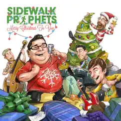 Merry Christmas To You by Sidewalk Prophets album reviews, ratings, credits