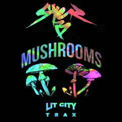 Mushrooms Song Lyrics