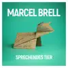 Sprechendes Tier album lyrics, reviews, download