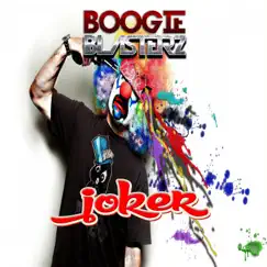 Joker - Single by Boogieblasterz album reviews, ratings, credits