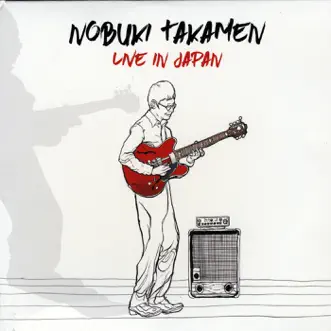 Live in Japan by Nobuki Takamen album download