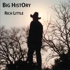 Big History - EP by Rich Little album reviews, ratings, credits