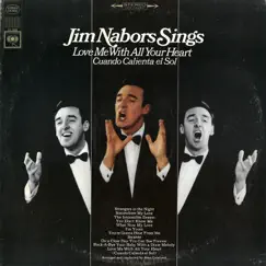 Love Me with All Your Heart by Jim Nabors album reviews, ratings, credits
