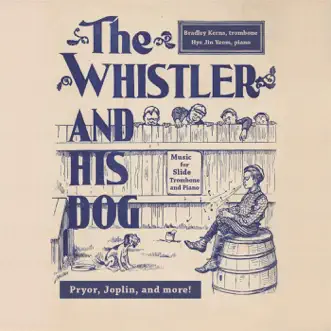 The Whistler and His Dog by Bradley Kerns & Hye Jin Yeom album download