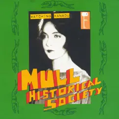 Watching Xanadu - - Single by Mull Historical Society album reviews, ratings, credits