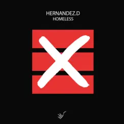 Homeless - Single by Hernandez.D album reviews, ratings, credits