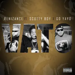Vato (feat. Scotty Boy, Go Yayo & Immortal Soldierz) Song Lyrics