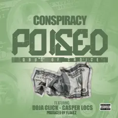 Poised (feat. Doja Click & Casper Locs) - Single by Conspiracy album reviews, ratings, credits