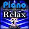 Piano Relax album lyrics, reviews, download