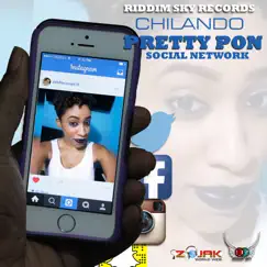 Pretty Pon Social Network - Single by Chilando album reviews, ratings, credits