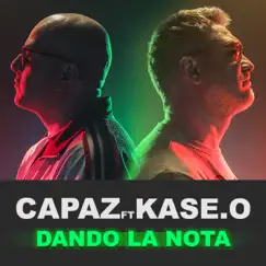 Dando la Nota (feat. Kase.O) Song Lyrics