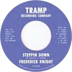 Steppin Down - Single by Frederick Knight album reviews, ratings, credits