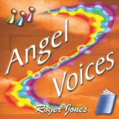Angel Voices by Roger Jones album reviews, ratings, credits